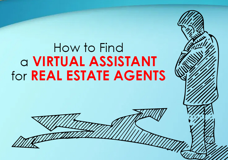 How to Find a Virtual Assistant for Real Estate Agents?