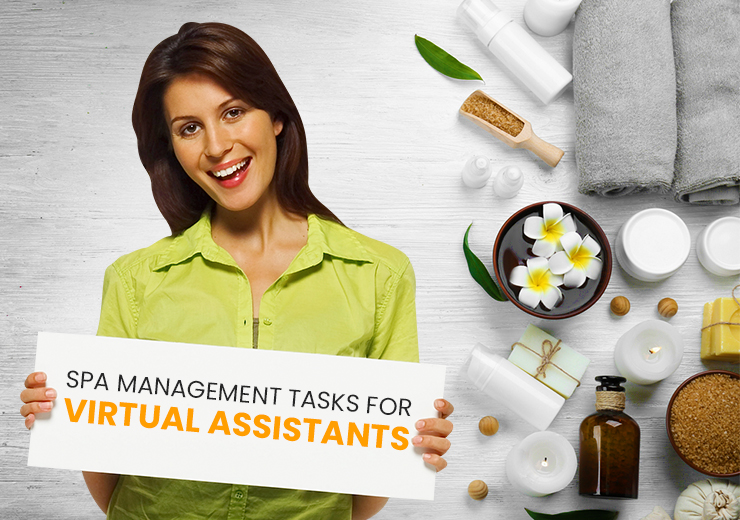 Have You Outsourced These Spa Management Tasks to Your Virtual Assistant?